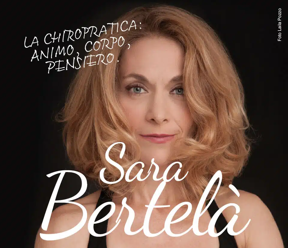 Sara Bertelà: Chiropratica? Animo, corpo, pensiero.